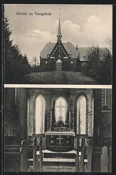 Historische Postkarte Kirche zu Tangstedt Zum Guten Hirten Außen- und Innenansicht 1921