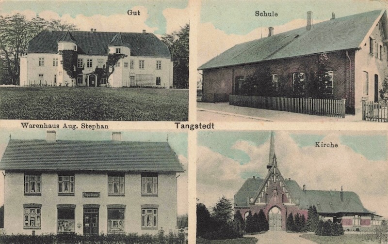 Historische Postkarte Tangstedt Vierbildkarte mit Gutshaus Schule Warenhaus Aug. Stephan und Kirche koloriert um 1910